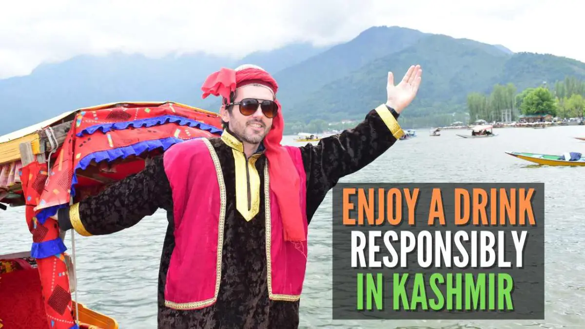 Is Alcohol Allowed in Srinagar? Guide To Liquor in Kashmir Chai Nomad